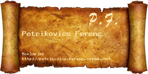 Petrikovics Ferenc névjegykártya